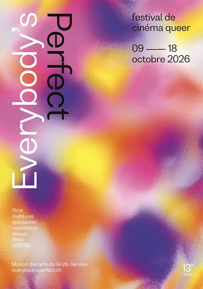 Everybody's Perfect 2026 à Genève